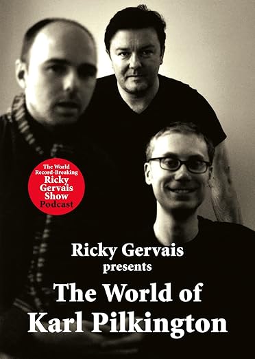 The World of Karl Pilkington